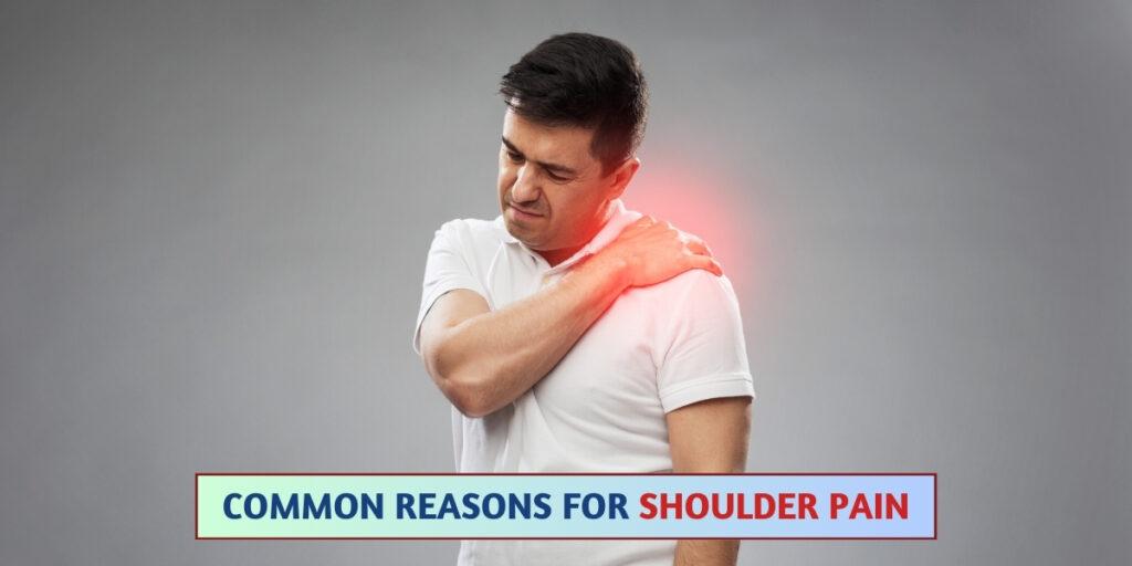 Most Common Reasons For Shoulder Pain | Painmedic Pain Clinic