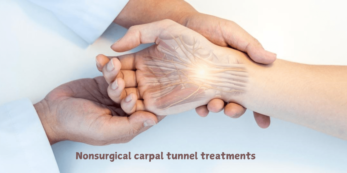 Non Surgical Treatment For Carpal Tunnel